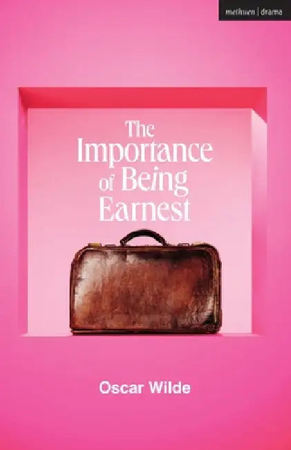The Importance of Being Earnest by Oscar Wilde