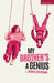 My Brother's a Genius by Debris Stevenson