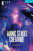 Manic Street Creature by Maimuna Memon