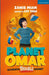 Planet Omar by Zanib Mian, Asif Khan