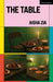 The Table by Aisha Zia