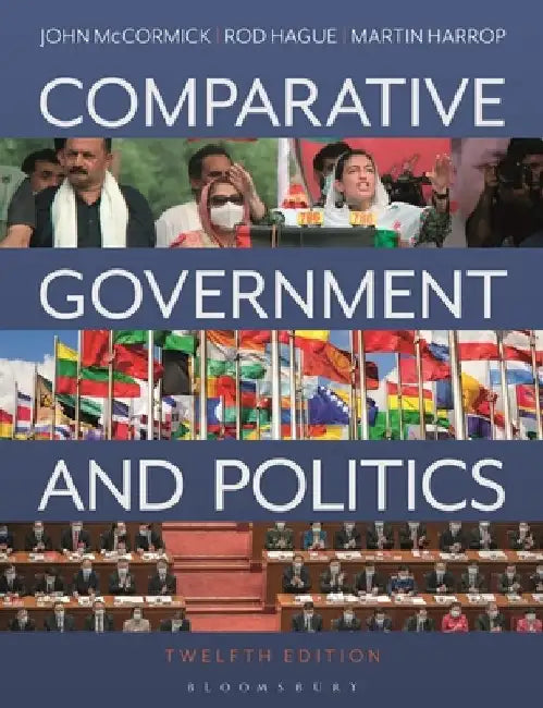 Comparative Government and Politics by John McCormick
