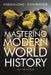 Mastering Modern World History by Norman Lowe