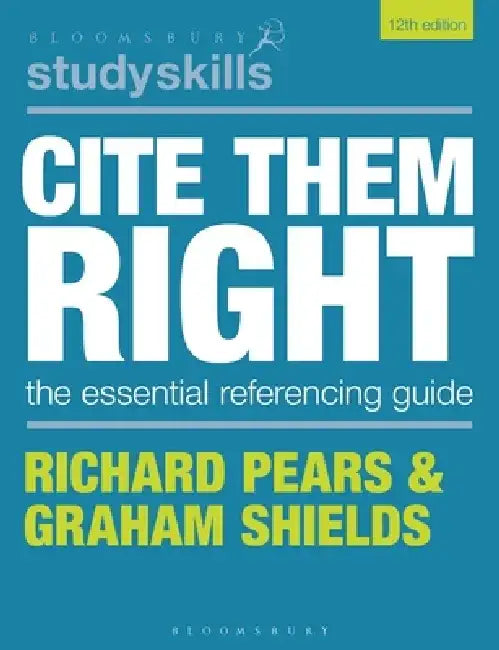 Cite Them Right by Richard Pears
