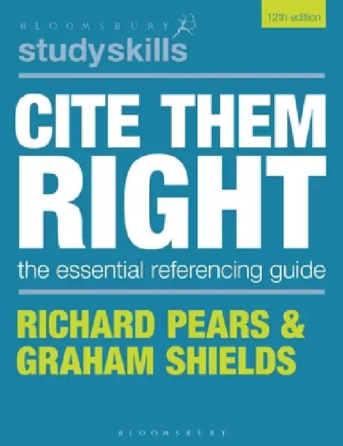 Cite Them Right by Richard Pears