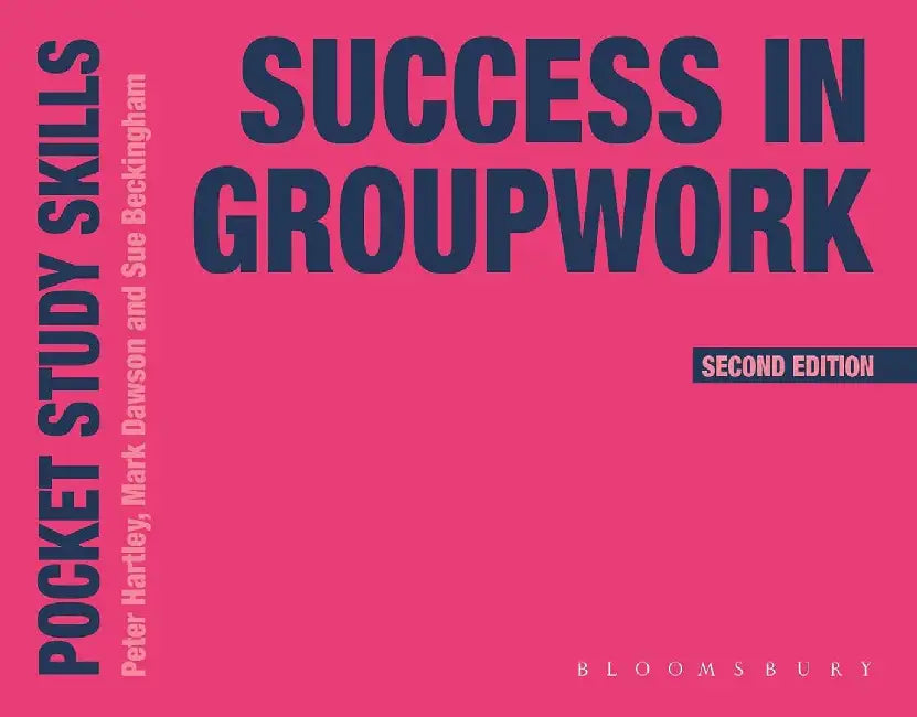 Success in Groupwork by Peter Hartley