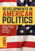 Developments in American Politics 8 by Gillian Peele