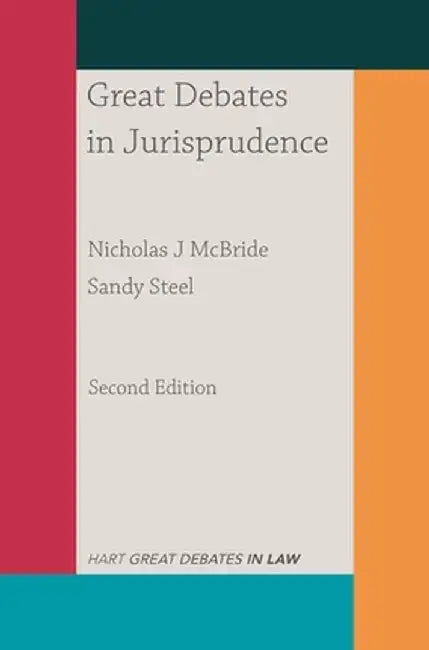 Great Debates in Jurisprudence by Nicholas J. McBride