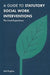 A Guide to Statutory Social Work Interventions: The Lived Experience by Mel Hughes