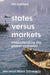 States Versus Markets: Understanding the Global Economy by Herman Mark Schwartz