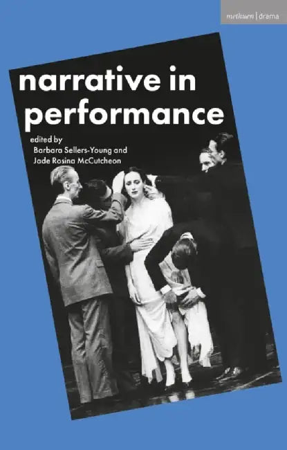 Narrative in Performance by Barbara Sellers-Young