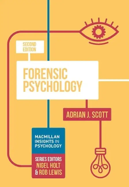 Forensic Psychology by Adrian Scott