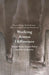 Working Across Difference: Social Work, Social Policy and Social Justice by Donna Baines