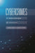 Cybercrimes: Critical Issues in a Global Context by Anita Lavorgna