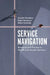 Service Navigation: Research and Practice in Health and Human Services by Jennifer Donovan