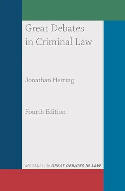 Great Debates in Criminal Law by Jonathan Herring