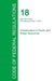 Code of Federal Regulations Title 18, Volume 2, April 1, 2015 by Office of the Federal Register