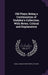Old Plays; Being a Continuation of Dodsley's Collection. With Notes, Critical and Explanatory by Charles Wentworth Dilke