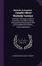 British Columbia, Canada's Most Westerly Province: Its Position, Advantages, Resources and Climate: new Fields for Mining, Farming and Ranching Along by Canadian Pacific Railway Company