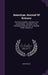 American Journal Of Science: The First Scientific Journal In The United States: Devoted To The Geological Sciences And To Related Fields, Volume 23 by Anonymous
