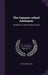 The Common-school Arithmetic: Designed For Learners Of Every Class by Pliny Earle Chase