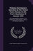 Webster And Hayne's Speeches In The United States Senate, On Mr. Foot's Resolution Of January 1830: Also, Daniel Webster's Speech, In The United State by Daniel Webster, Robert Young Hayne
