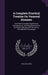 A Complete Practical Treatise On Venereal Diseases: And Their Immediate And Remote Consequences. Including Observations On Certain Affections Of The U by William Acton