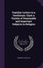 Familiar Letters to a Gentleman, Upon a Variety of Seasonable and Important Subjects in Religion by Jonathan Dickinson
