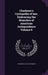 Chadman's Cyclopedia of law, Embracing the Branches of American Jurisprudence Volume 6 by Charles E. B. 1873 Chadman
