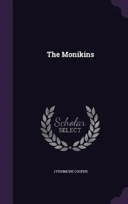 The Monikins by J. Fenimore Cooper