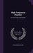 High Frequency Practice: For Practitioners and Students by Burton Baker Grover