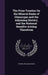 The Prize Treatise On the Mineral Basin of Glamorgan and the Adjoining District, and the National Benefits Arising Therefrom by Thomas William Booker