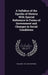 A Syllabus of the Epochs of History With Special Reference to Forms of Government and Changes in Social Conditions by William R. 1871-1934 Shepherd