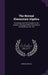 The Normal Elementary Algebra: Containing the First Priniples of the Science, Developed With Conciseness ad Simplicity. Rev. Ed by Edward Brooks