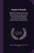 Health & Wealth: Wherein is Pleasingly Told how to be Happy--but not too Happy--and yet be Rich; Containing Thoughts, Always Sincere an by Elbert Hubbard, Publisher Roycroft Shop