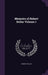 Memoirs of Robert Dollar Volume 1 by Robert Dollar