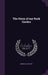 The Story of my Rock Garden by Reginald A. Malby