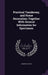 Practical Taxidermy, and Home Decoration; Together With General Information for Sportsmen by Joseph H. Batty