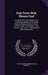 Fuel Tests With Illinois Coal: Complied From Etest Made by the Technologic Branch of the United States Geological Survey at the St. Louis Mo. Fuel Te by L. P. 1858-1940 Breckenridge, Paul Diserens