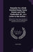 Remarks On a Book Entitled Deism Fairly Stated, and Fully Vindicated, &C., in a Letter to the Author ...: Wherein It Is Proved, Upon the Author's Own by Peter Annet