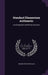 Standard Elementary Arithmetic: Combining Oral and Written Exercises by Edward Sylvester Ellis