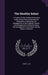 The Healthy Infant: A Treatise On the Healthy Procreation of the Human Race, Embracing the Obligations to Offspring; the Management of the by Tandy L. Dix