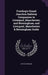 Freeling's Grand Junction Railway Companion to Liverpool, Manchester, and Birmingham; and Liverpool, Manchester & Birmingham Guide by Arthur Freeling