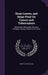 Stray Leaves, and Some Fruit On Cancer and Tuberculosis: Based Upon Physiologic Chemical Principles: Being a Thesis in Two Parts by Henry D. McCulloch