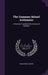 The Common-School Arithmetic: A Practical Treatise On the Science of Numbers by Dana Pond Colburn
