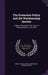The Protective Policy and the Warehousing System: A Report Submitted to the House of Representatives, June 1868 by 2d Session United States 40th Congress