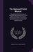 The National Forest Manual: Regulations of the Secretary of Agriculture and Instructions to Forest Officers Relating to the General Administration by United States Forest Service
