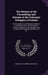 The History of the Proceedings and Debates of the Volunteer Delegates of Ireland: On the Subject of a Parliamentary Reform, Containing the Plan of Par by Ireland Volunteer Convention