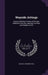 Wayside Jottings: Essays, Sketches, Poems and Songs, Gathered From the Highways, By-Ways and Hedges of Life by Mattie E. Browne Hull
