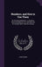Numbers, and How to Use Them: By the Natural Method: A Complete, Practical Arithmetic, for Self-Help and for Schools Other Than the Primary by John F. Brown